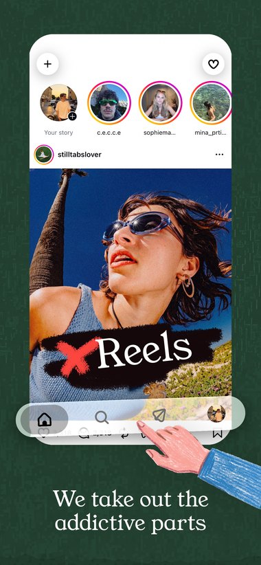 App Store screenshot: “We take out the addictive parts” — Reels struck out of Instagram